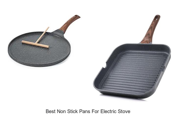 Best Non Stick Pans For Electric Stove You Need Today