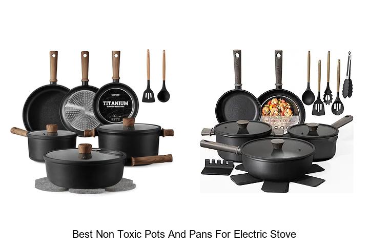 Best Non Toxic Pots And Pans For Electric Stove Revealed!
