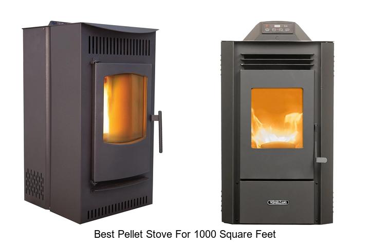 Best Pellet Stove For 1000 Square Feet That Blows Minds
