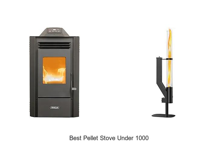 Best Pellet Stove Under 1000 – Top Picks You Can’t Miss!