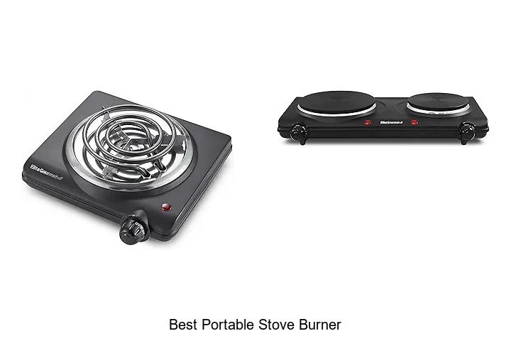 Best Portable Stove Burner You Can’t Live Without Today