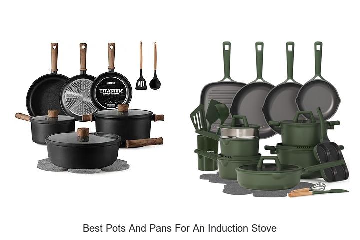 Best Pots And Pans For An Induction Stove You Need Now