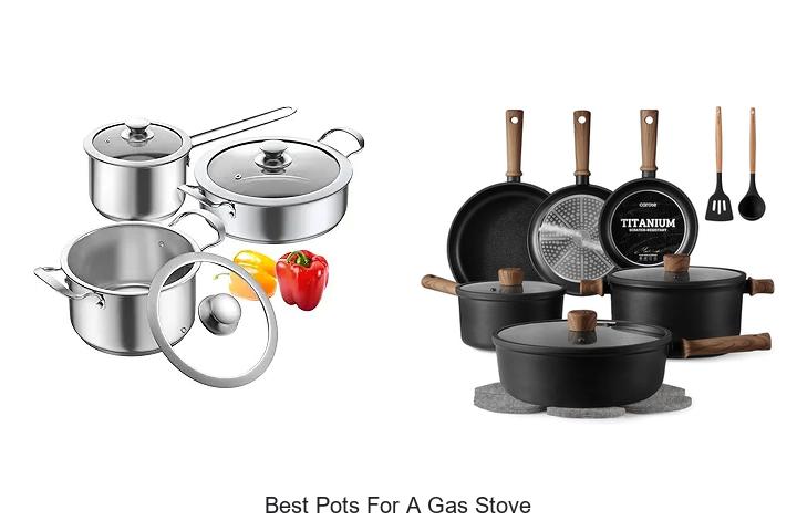Best Pots for a Gas Stove: Top Picks You Can’t Miss!