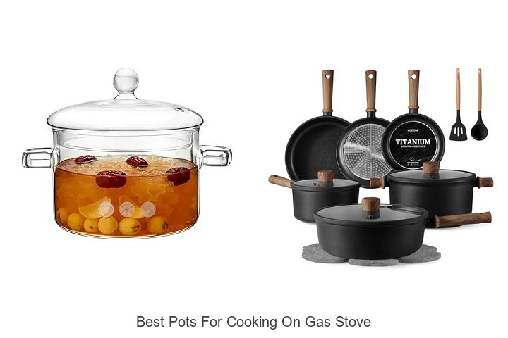 Best Pots for Cooking on Gas Stove That Will Blow Your Mind!