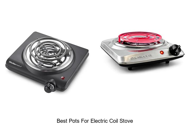 Best Pots For Electric Coil Stove That Will Change Cooking!