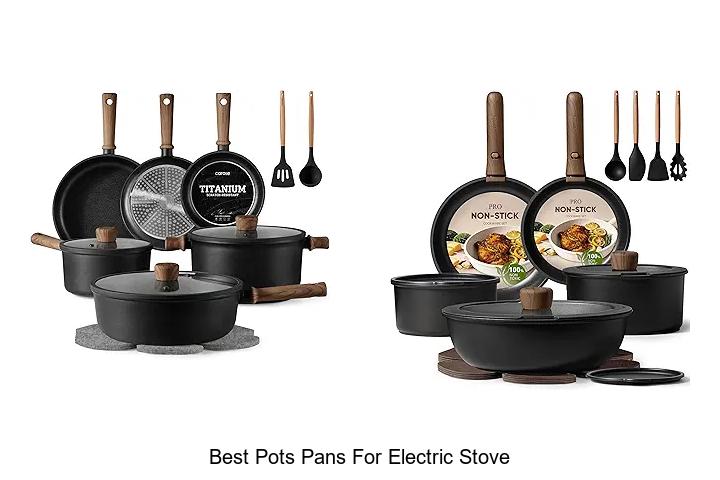 Best Pots Pans for Electric Stove That Will Change Cooking!