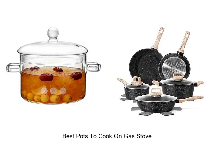Best Pots To Cook On Gas Stove That Will Blow Your Mind