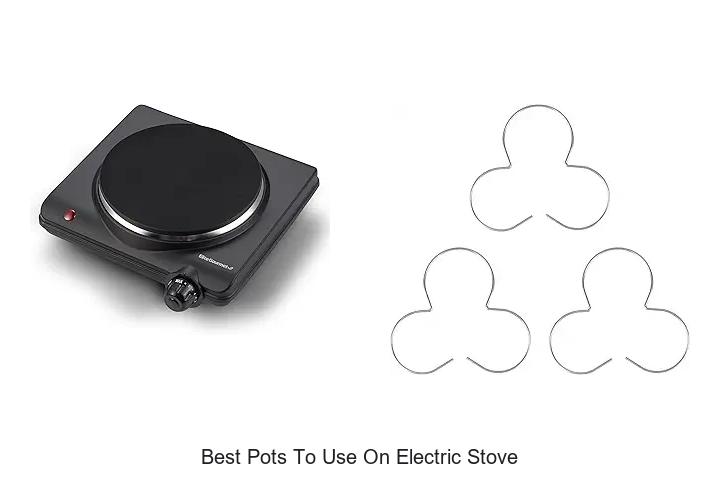 Best Pots To Use On Electric Stove That Will Blow Your Mind