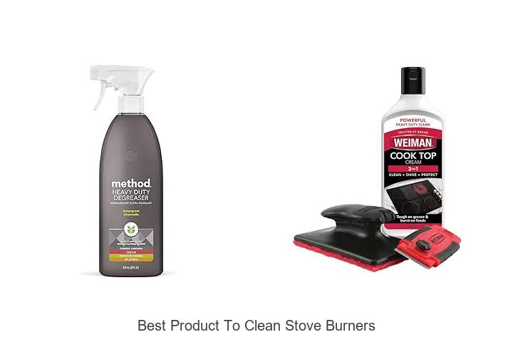 Best Product To Clean Stove Burners For Sparkling Results!