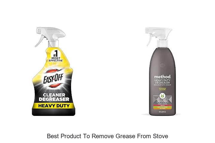 Best Product To Remove Grease From Stove You Must Try!