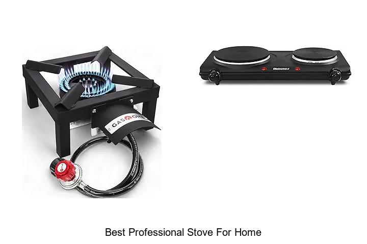 Best Professional Stove For Home That Will Blow Your Mind