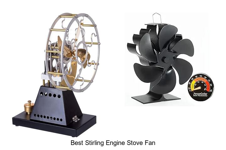 Best Stirling Engine Stove Fan That Will Boost Heat Fast