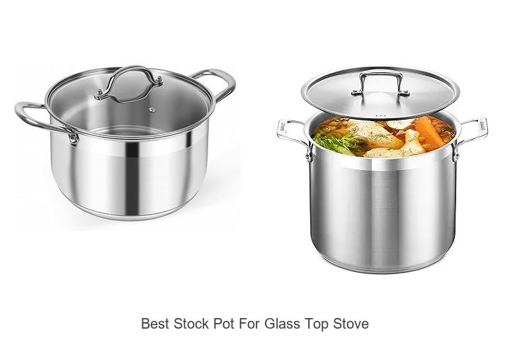 Best Stock Pot For Glass Top Stove – Cook Like A Pro!