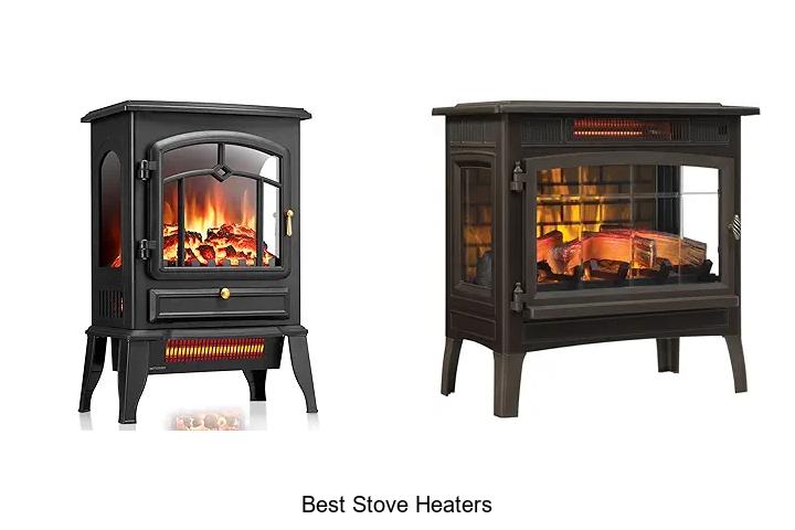 Best Stove Heaters That Will Warm Your Home Instantly