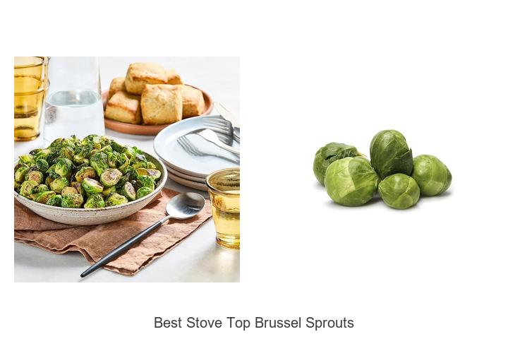 Best Stove Top Brussel Sprouts You’ll Crave Every Time!