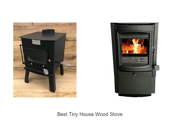 Best Tiny House Wood Stove That Will Blow Your Mind