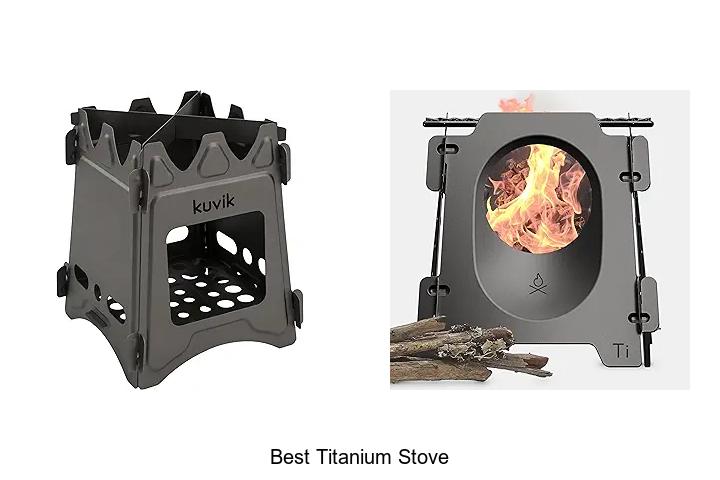 Best Titanium Stove: Top Picks That Will Blow Your Mind!