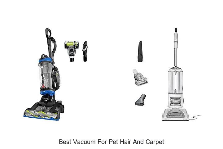 Best Vacuum For Pet Hair And Carpet That Amazes Users