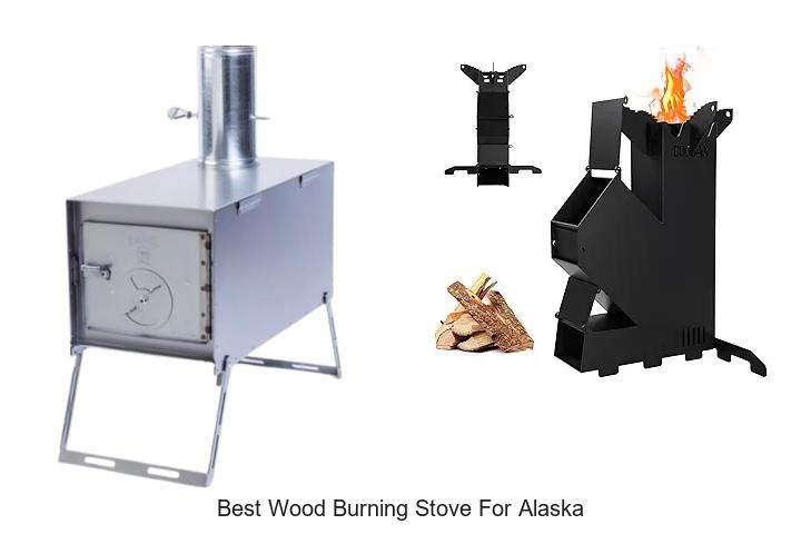 Best Wood Burning Stove For Alaska: Heat Like Never Before