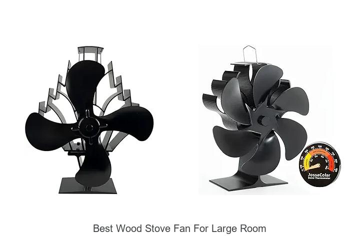 Best Wood Stove Fan For Large Room That Blows You Away