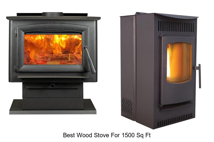 Best Wood Stove For 1500 Sq Ft That Will Heat Your Home Fast
