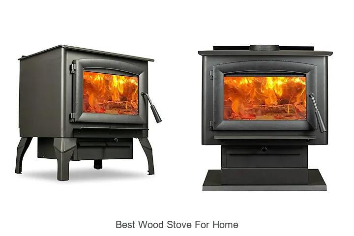 Best Wood Stove For Home: Top Choices You Can’t Miss!