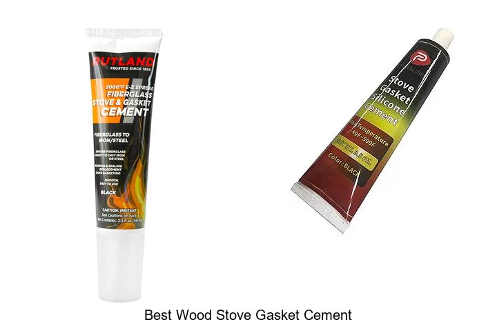 Best Wood Stove Gasket Cement That Lasts Like Magic!