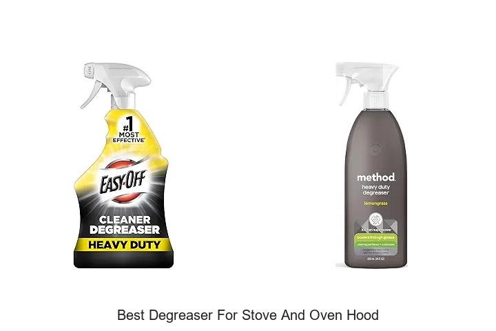 Best Degreaser for Stove and Oven Hood That Works Fast