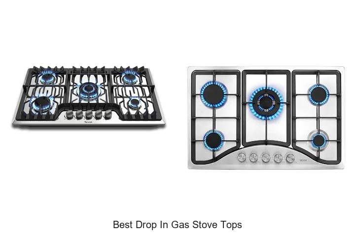 Best Drop In Gas Stove Tops To Transform Your Kitchen Quickly