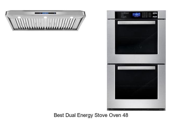 Best Dual Energy Stove Oven 48 – Unbelievable Deals Inside!