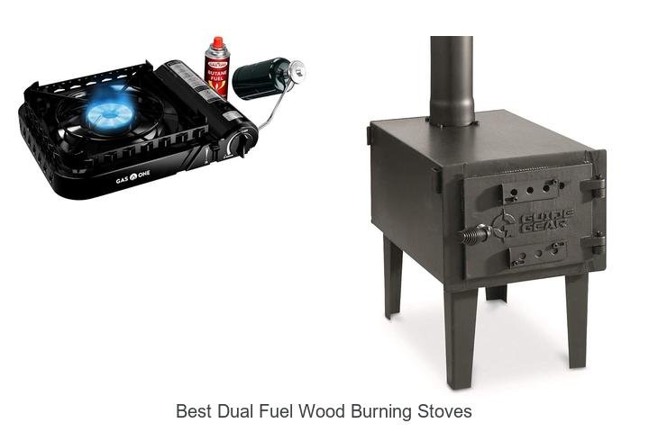 Best Dual Fuel Wood Burning Stoves That Will Blow You Away