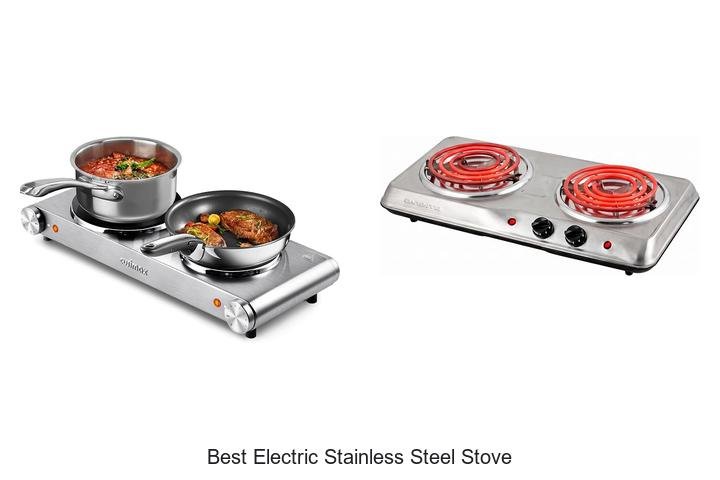 Best Electric Stainless Steel Stove That Will Blow Your Mind