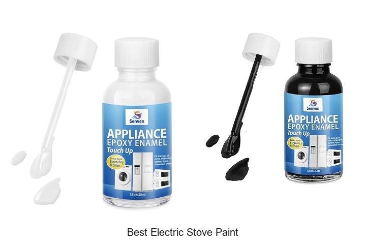 Best Electric Stove Paint Tips That Will Blow Your Mind