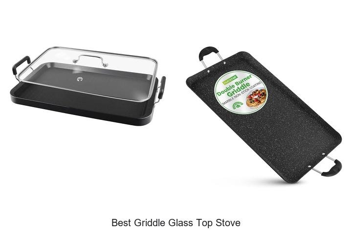 Best Griddle Glass Top Stove That Will Change Cooking Game