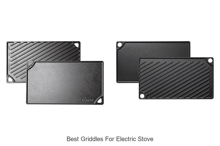Best Griddles For Electric Stove That Will Blow Your Mind